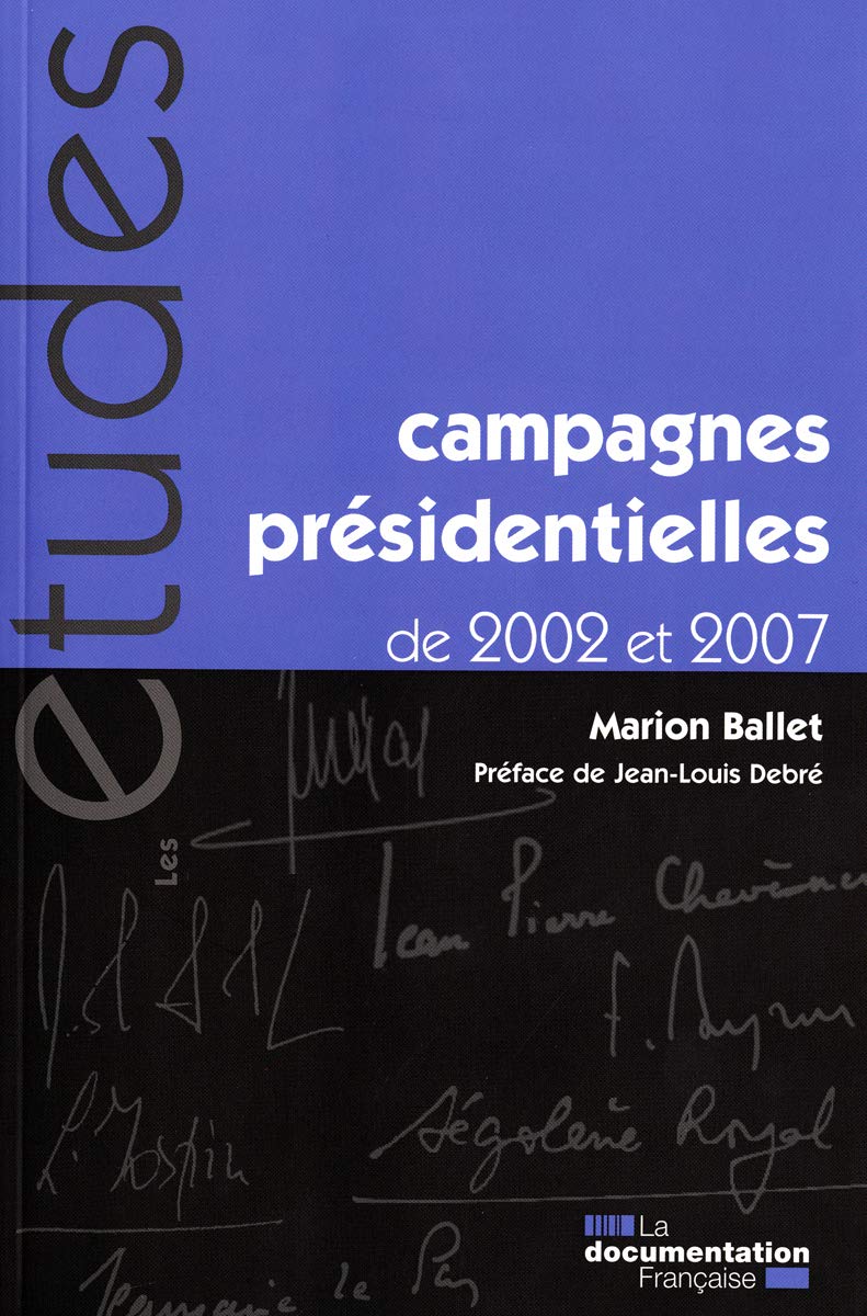 Campagnes présidentielles de 2002 et de 2007 (n.5310-11-12) book