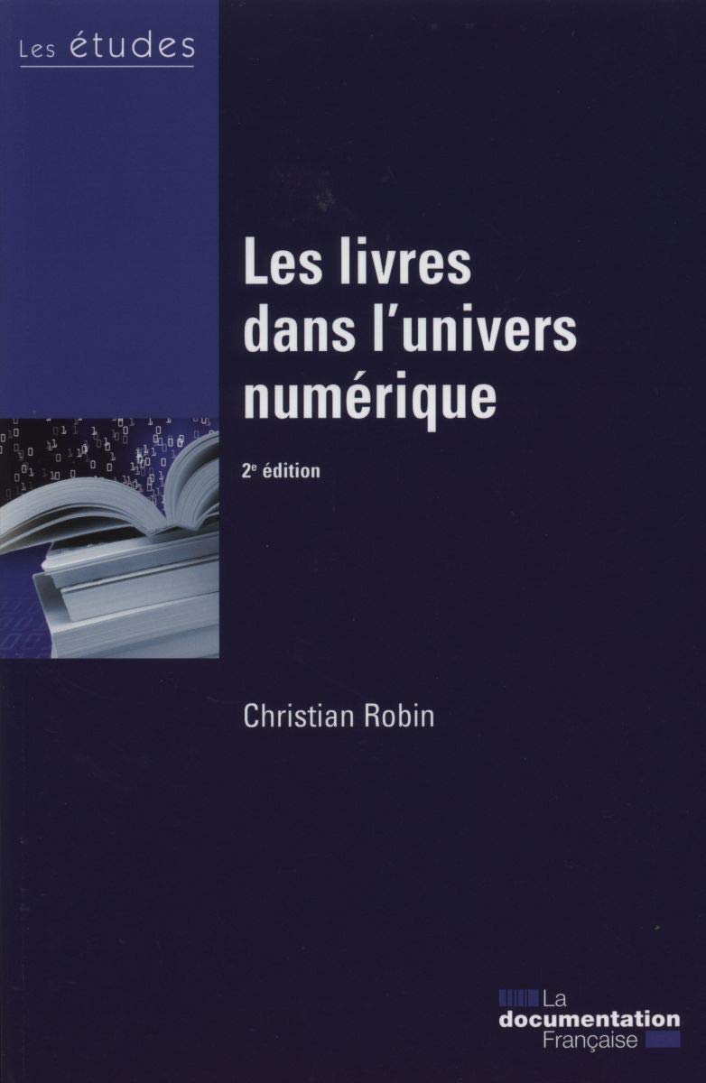 Les livres dans l'univers numérique - Etudes 5424-25 book