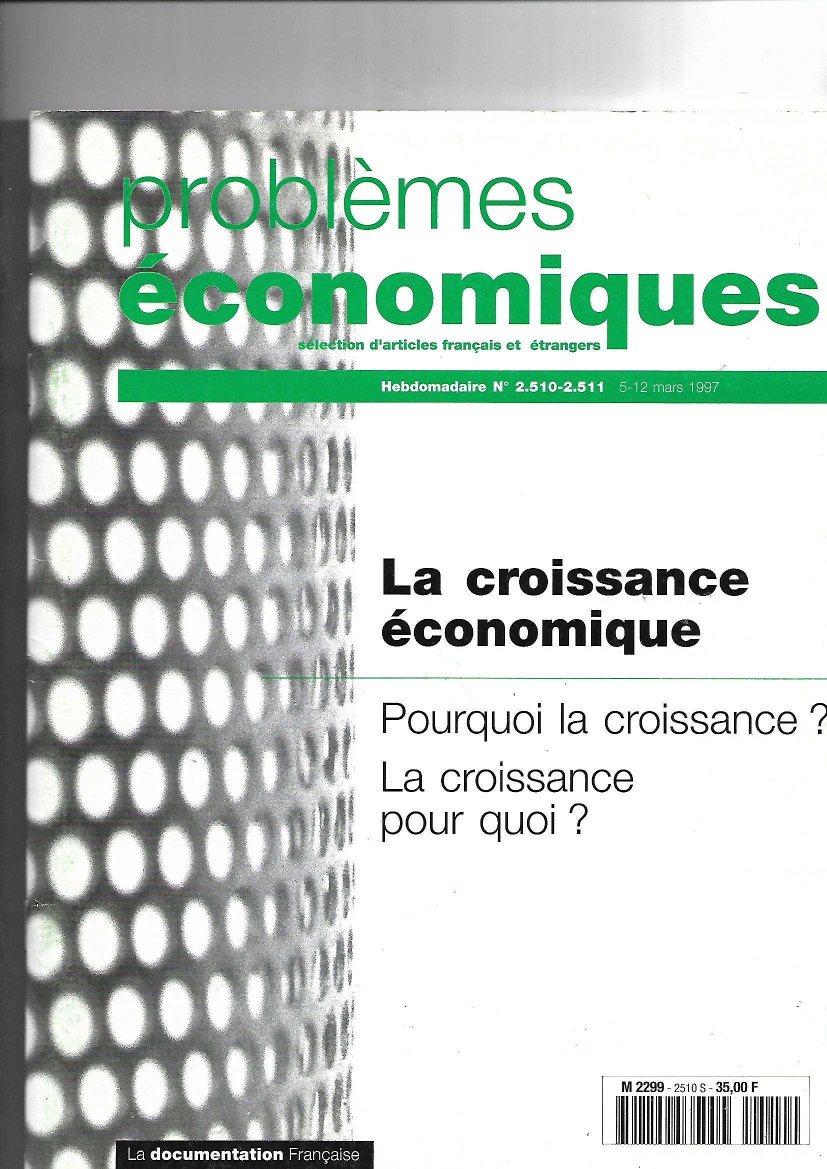 La croissance economique pourquoi la croissance ref 0802092510 Books