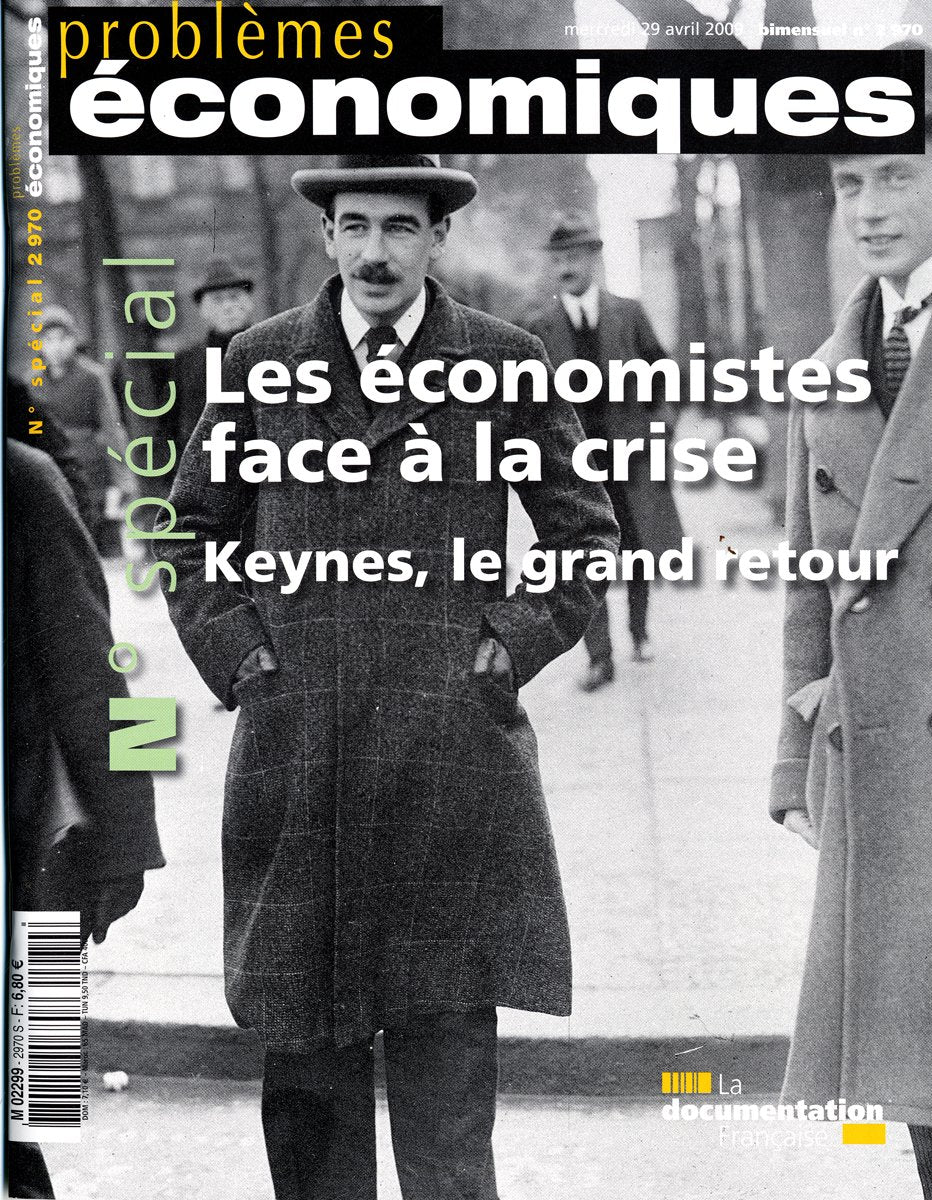 LES ECONOMISTES FACE A LA CRISE. KEYNES, LE GRAND RETOUR N°2970 (NUMERO SPECIAL) book