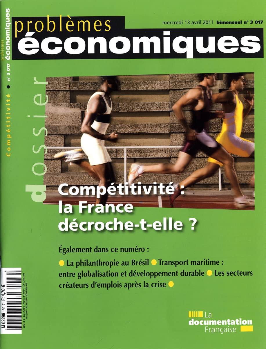 Compétitivité : la France décroche-t-elle ? (N.3017) Books
