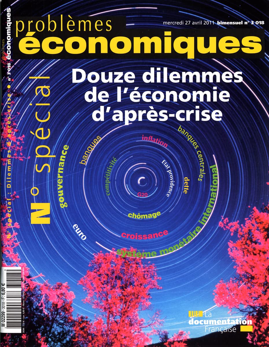 Douze dilemmes de l'économie d'après-crise - Numéro spécial (3018) Books