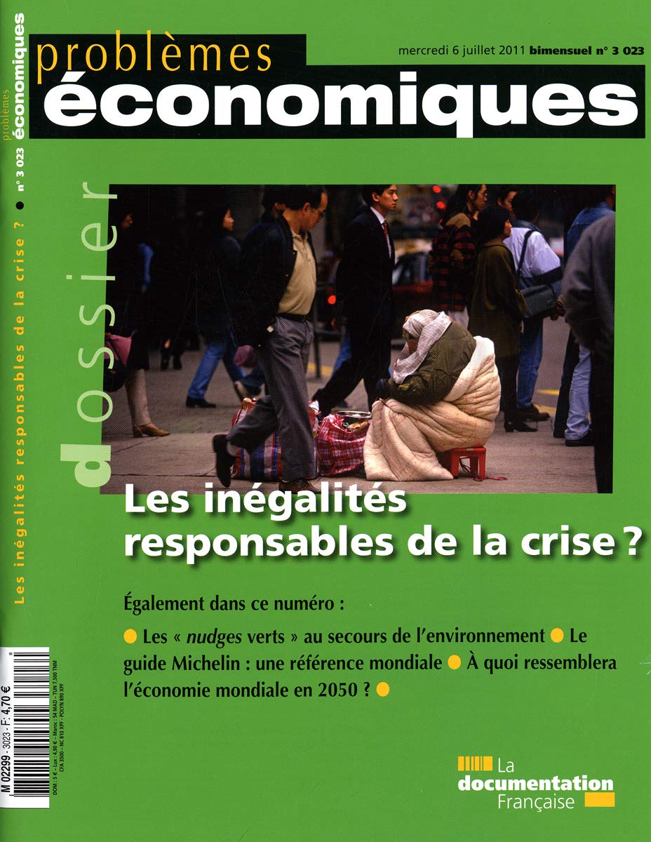 Les inégalités responsables de la crise ? (N.3023) book