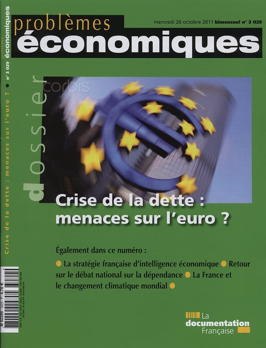 CRISE DE LA DETTE : MENACES SUR L'EURO ? N°3029 book