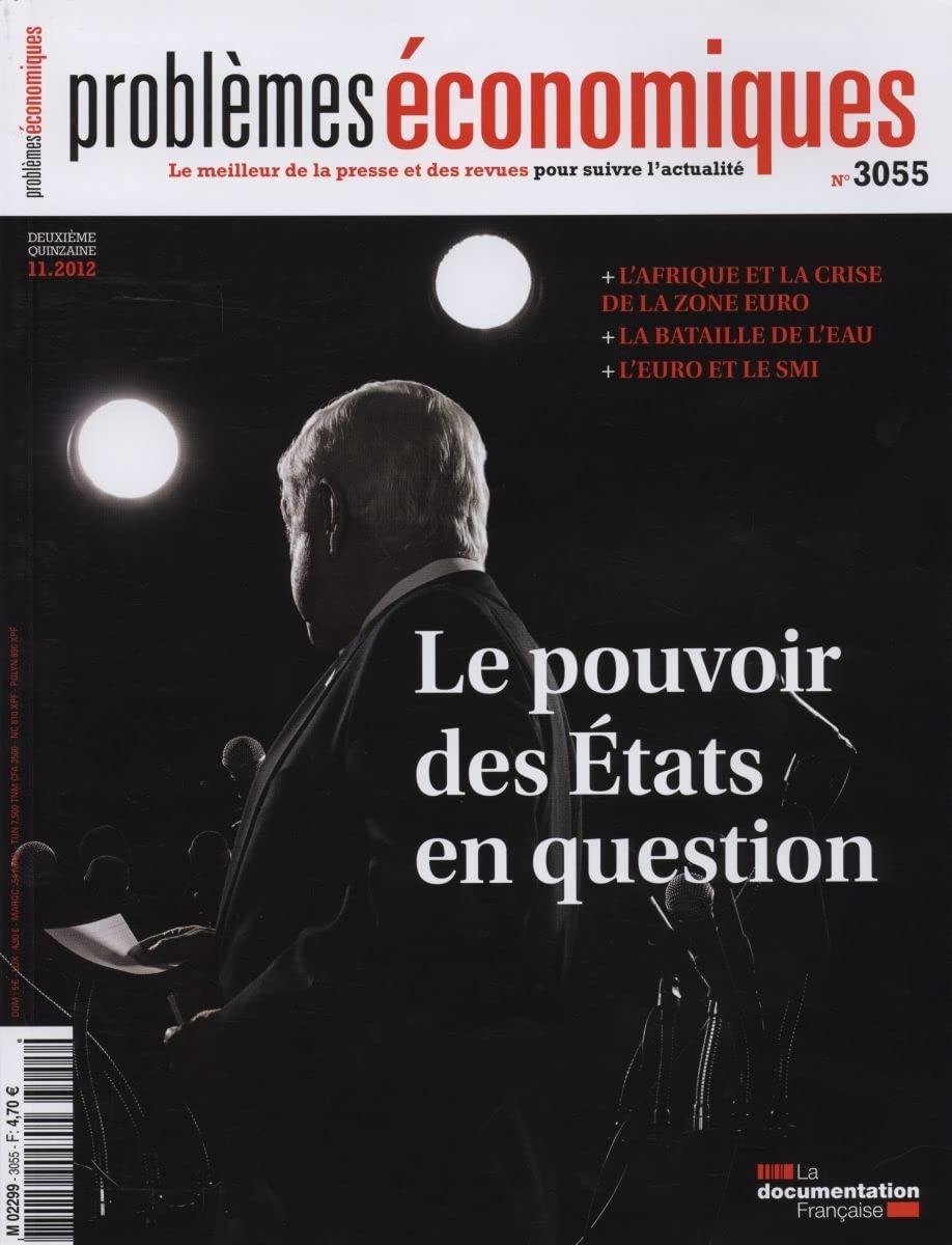 Le pouvoir des États en question (Problèmes économiques n° 3055) Books