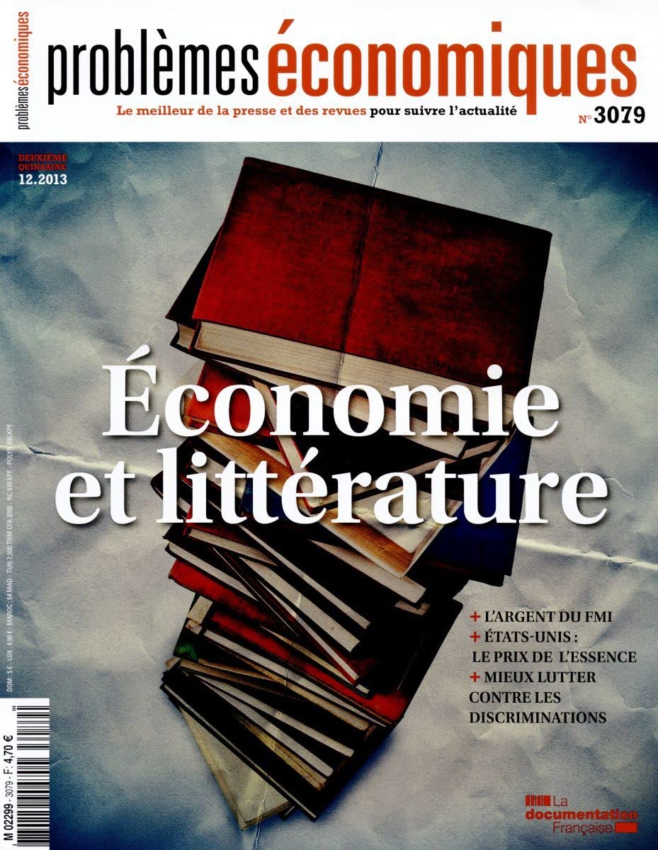 Problèmes économiques, n° 3079 : Économie et litterature book