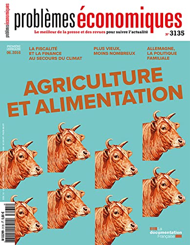 Problèmes économiques, n° 3135 : Agriculture et alimentation book