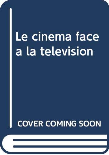 Le cinema face a la television (Problèmes Politiques et Sociaux) Film, Art & Culture