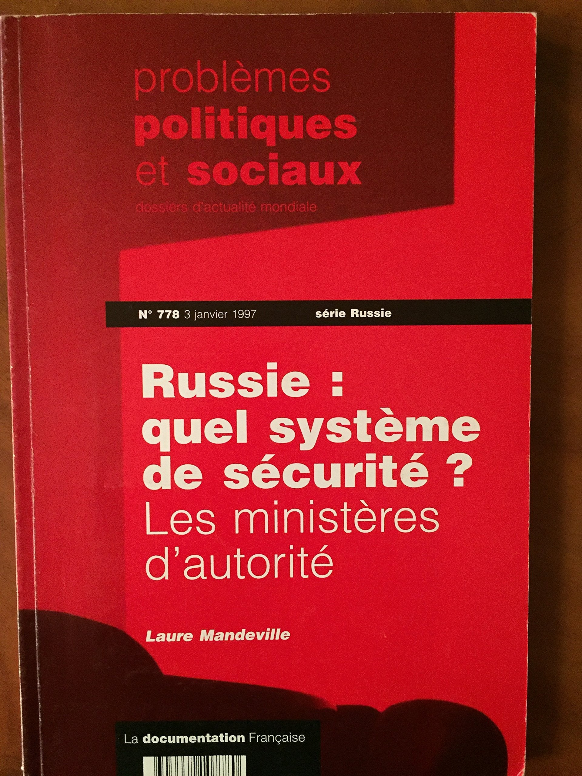 Russie quel systeme de securite les ministeres d autorite (Probl Pol & Soc Russ) Books