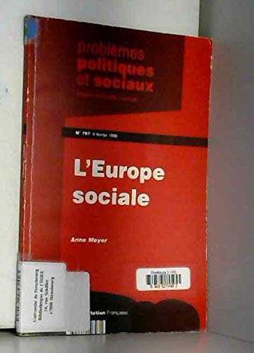 L'europe sociale (Problèmes Politiques et Sociaux) Books