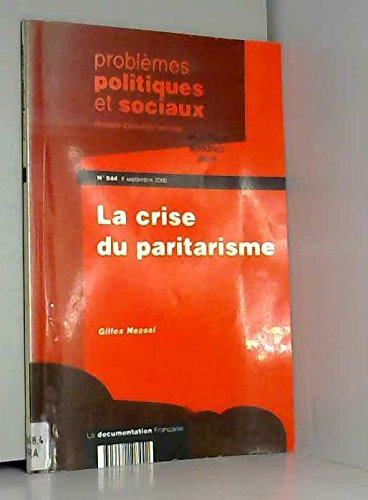 Crise du paritarisme / pps 844 book