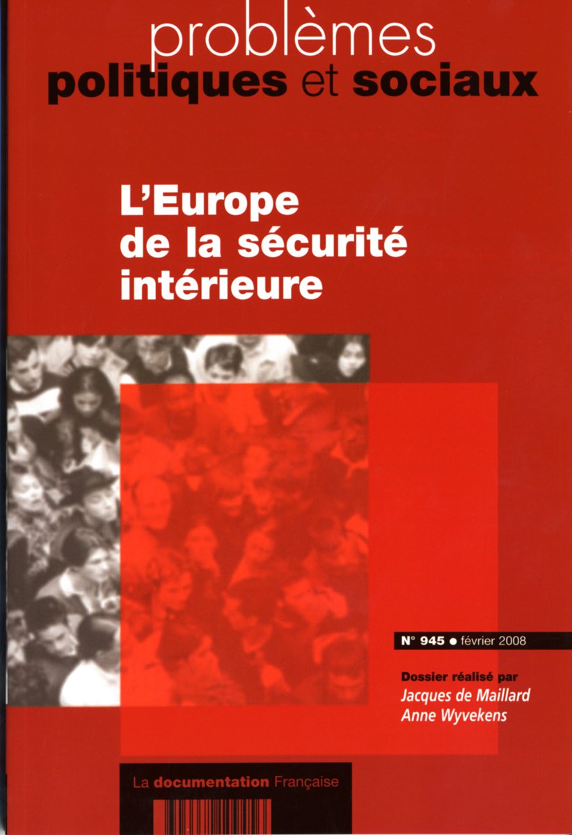 L'Europe de la sécurité intérieure n 945 fevrier 2008 book
