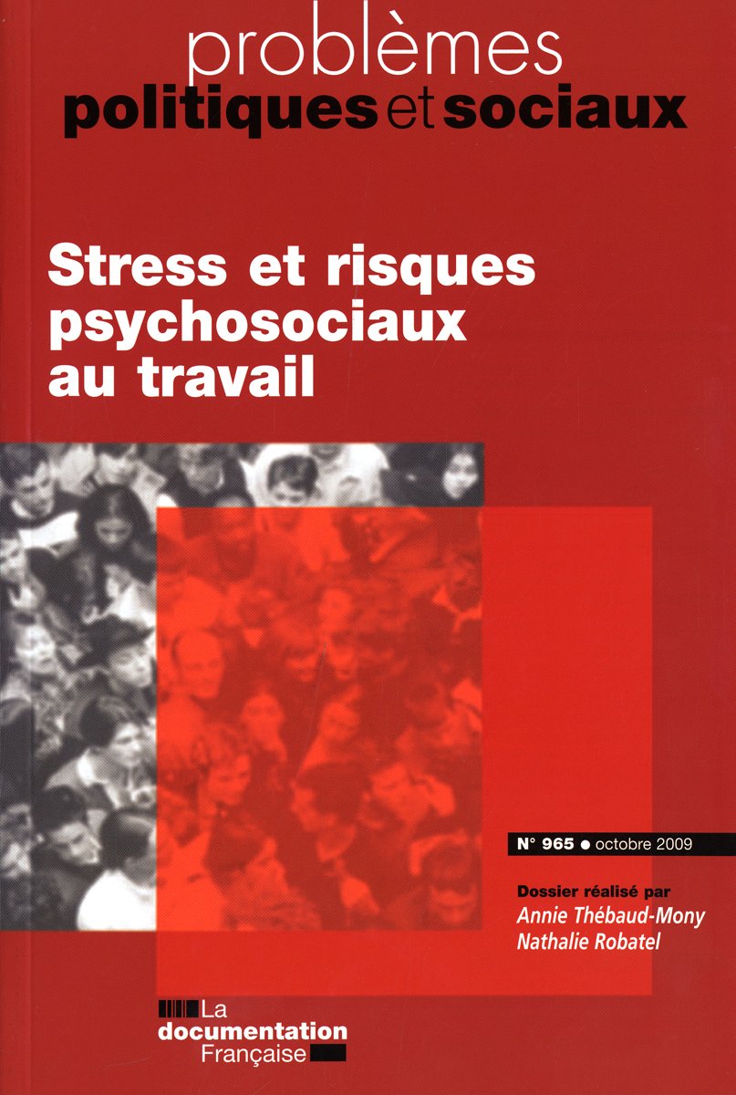 Stress et risques psychosociaux au travail Social Sciences