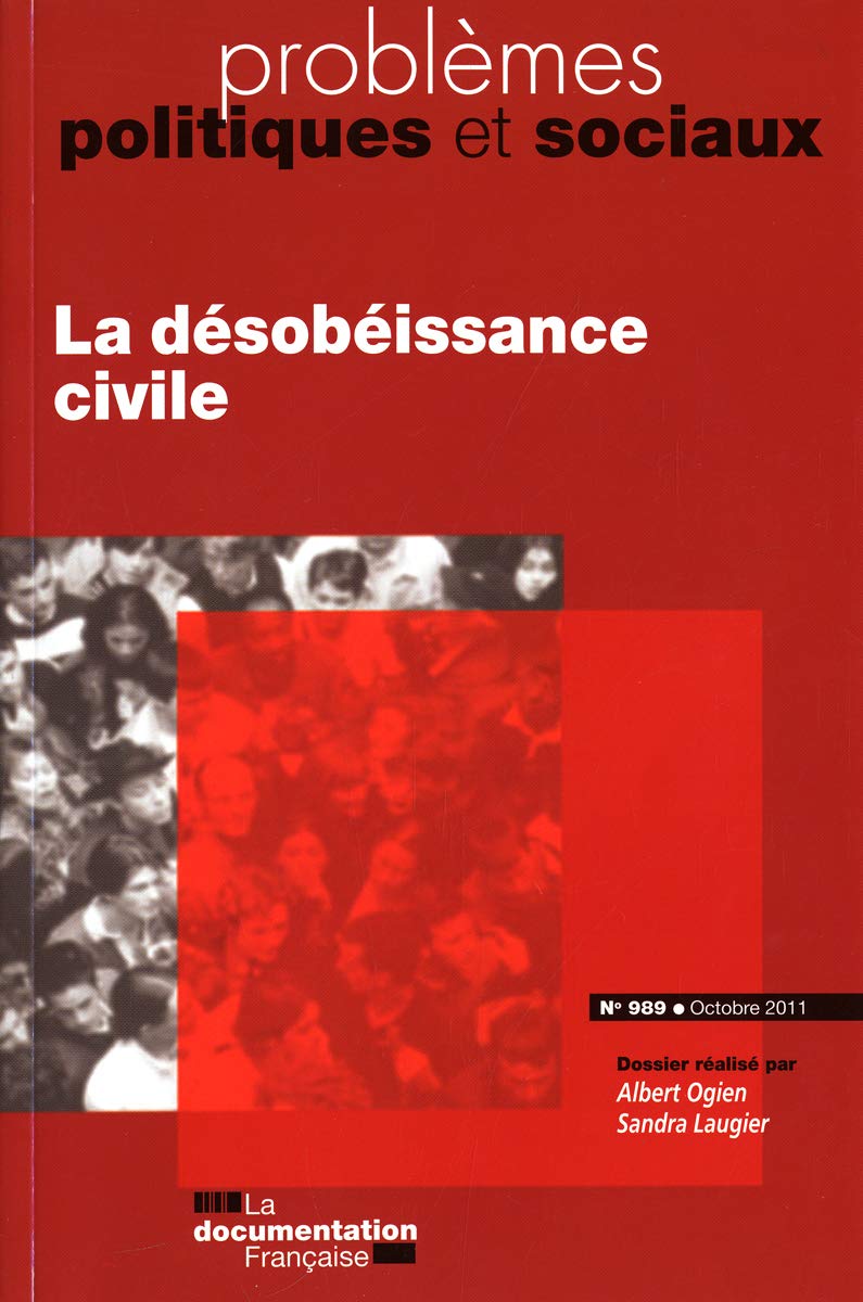 La désobéissance civile (N.989 Octobre 2011) book