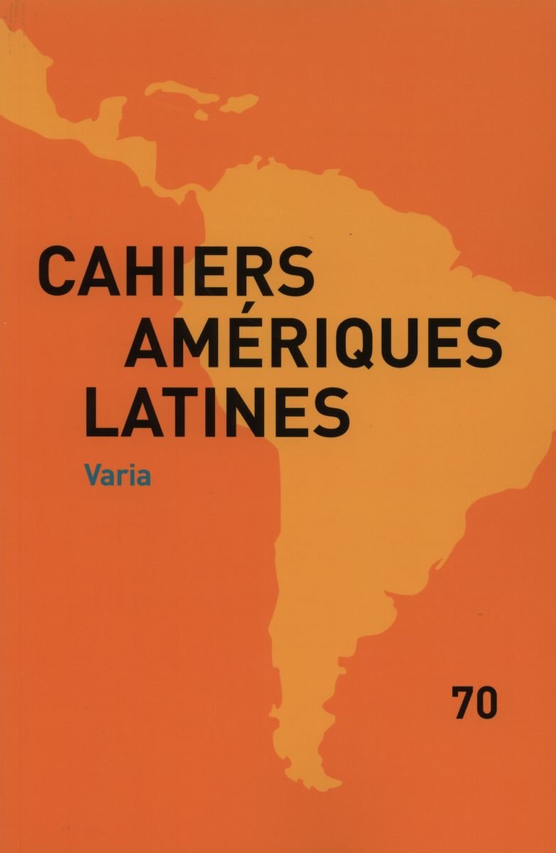 Cahiers des Ameriques Latines N 70 book