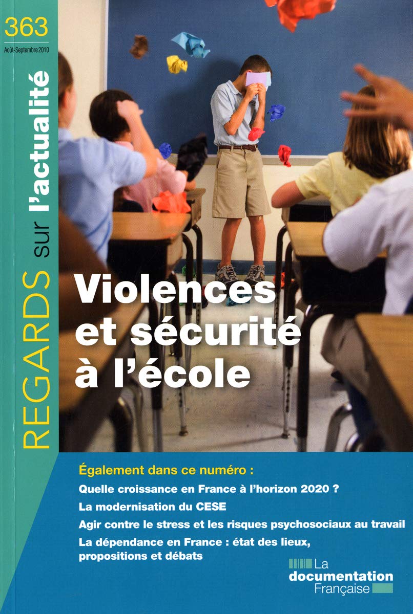 Violences et sécurité à l'école (N.363 Septembre 2010) book