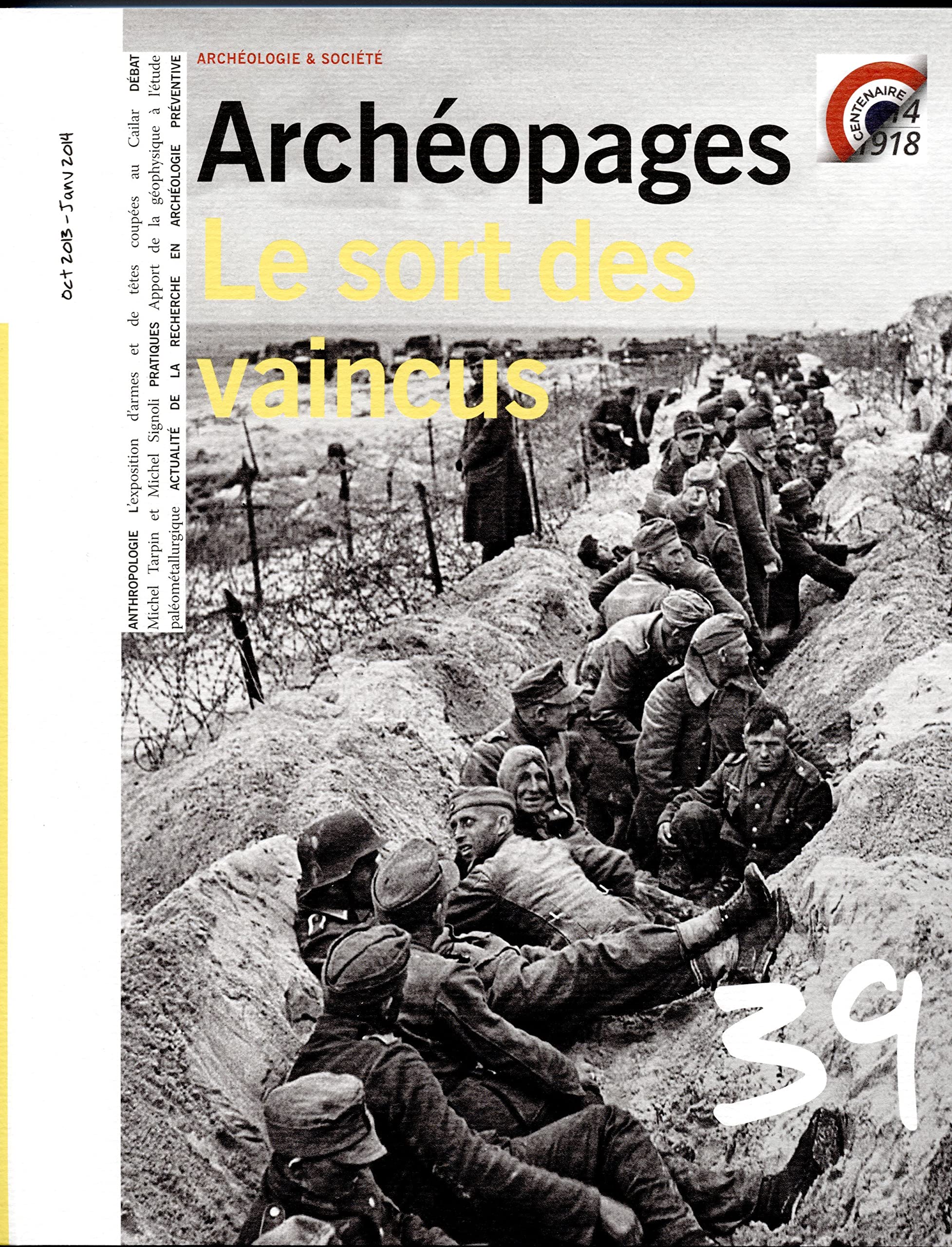 Le sort des vaincus (Archéopages n°39) book