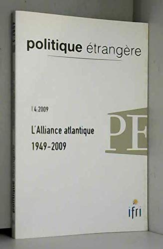 L'Alliance Atlantique 1949-2009 (N.4/2009) book