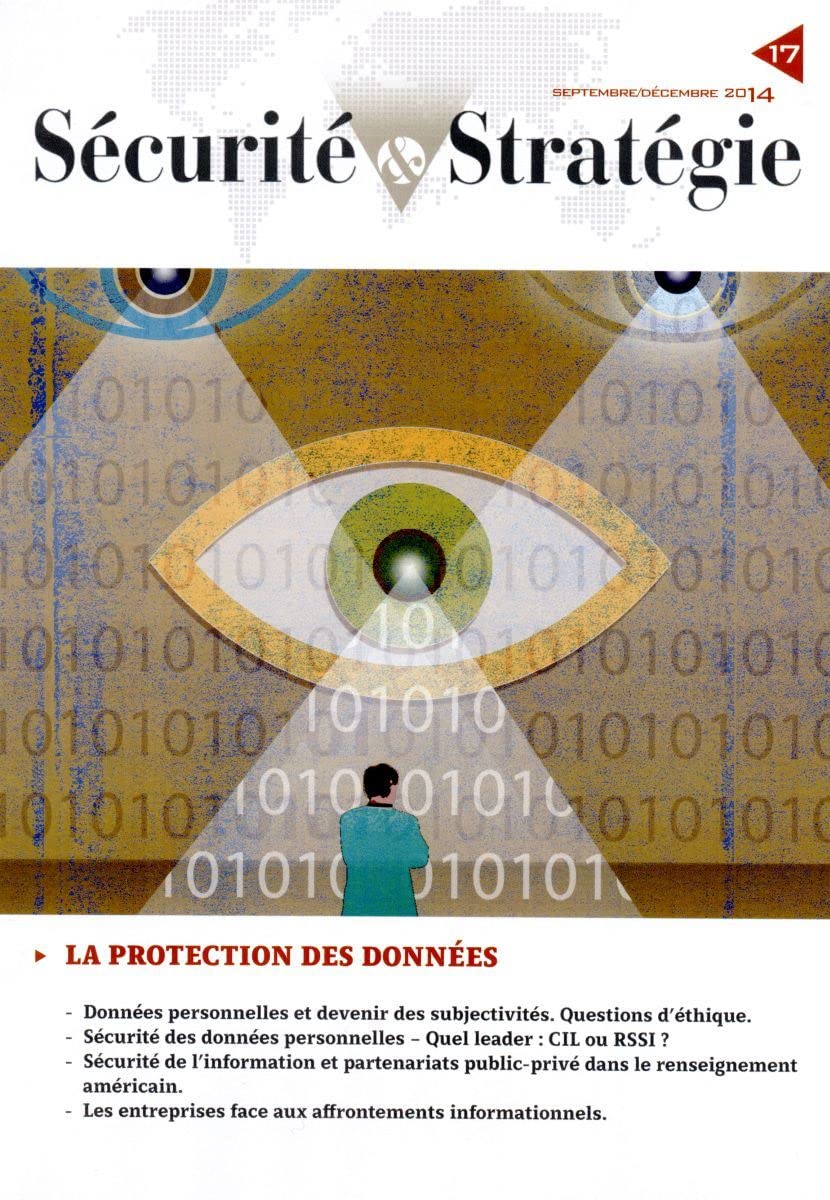 Sécurité et stratégie, n° 17 : La protection des données book