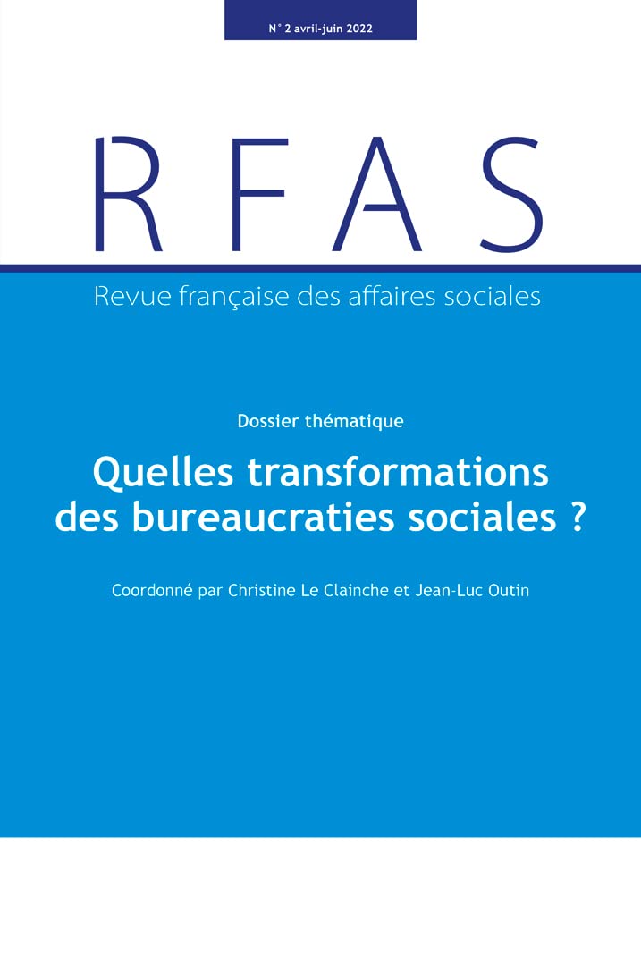 Quelles transformations des bureaucraties sociales ?: No 2-2022 Law