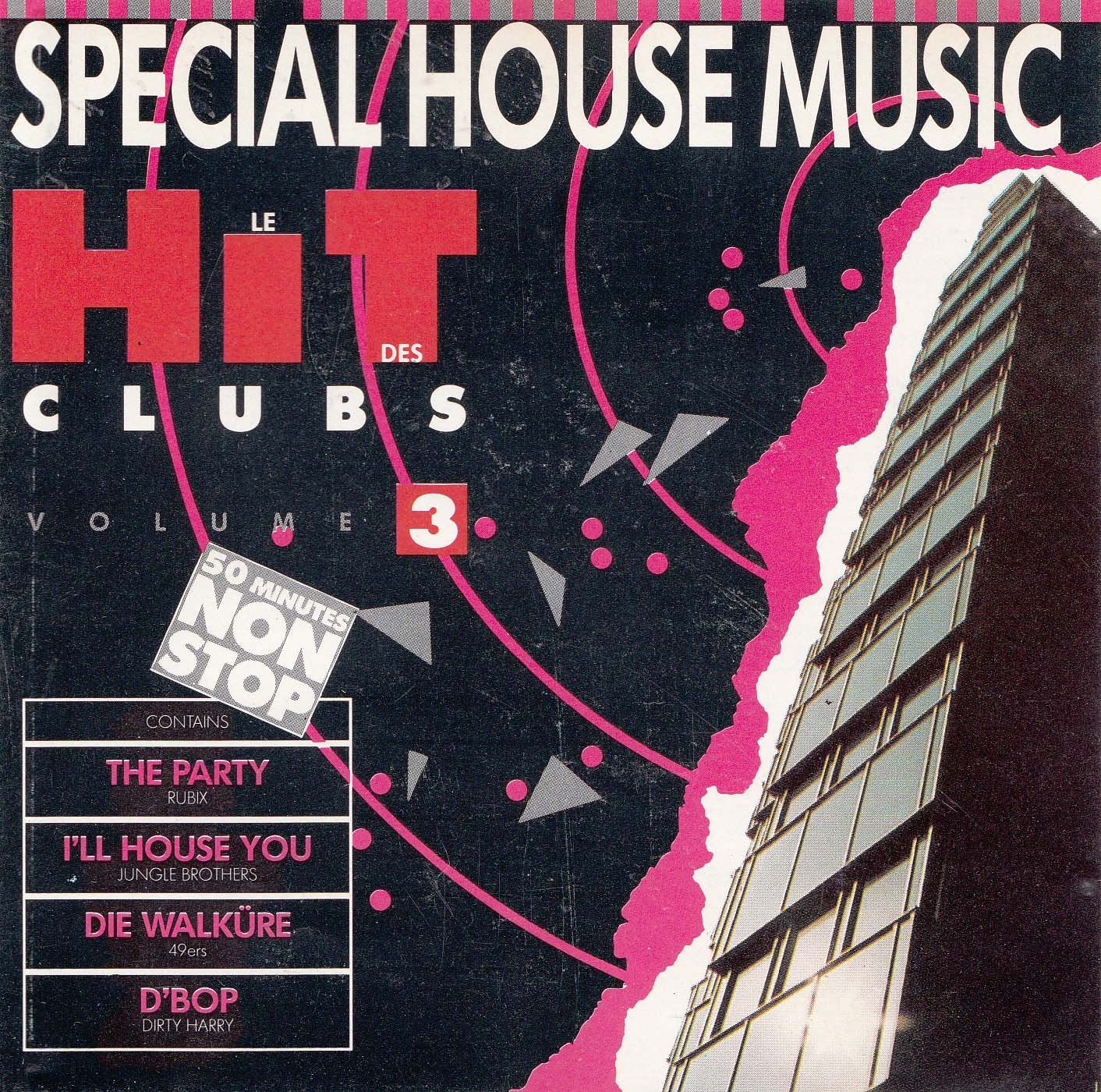 Le Hit Des Clubs Volume 3 - Special House Music cd