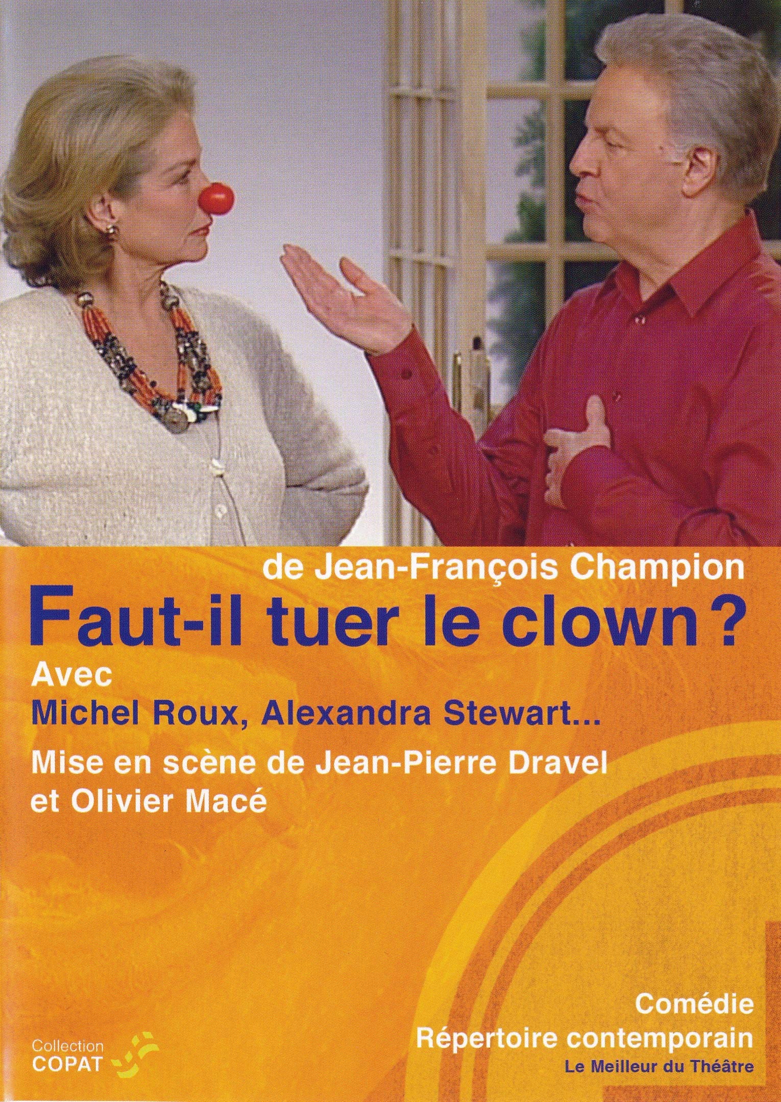 Faut-il tuer le Clown Films
