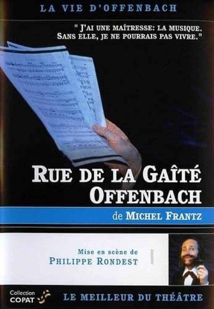 Rue de la Gaité Offenbach Films