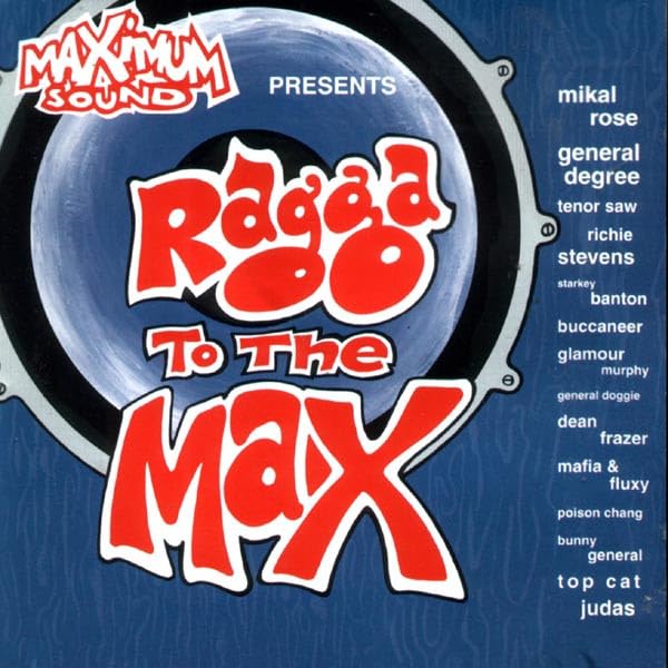 Product Image: Ragga to the Max