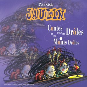 Contes Pour Les Droles Et Les Moins Droles Children & Young People