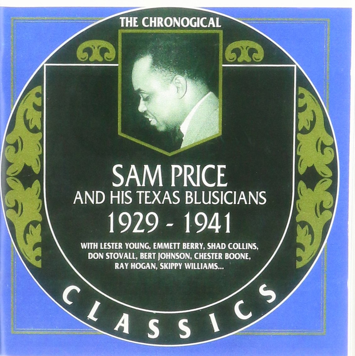 Sam Price And His Texas Blusicians: 1929 - 1941 / THE CHRONOGICAL CLASSICS cd