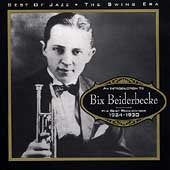 Bix Beiderbecke 1924-30 Music