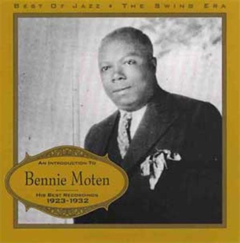 Bennie Moten 1923-32 Music