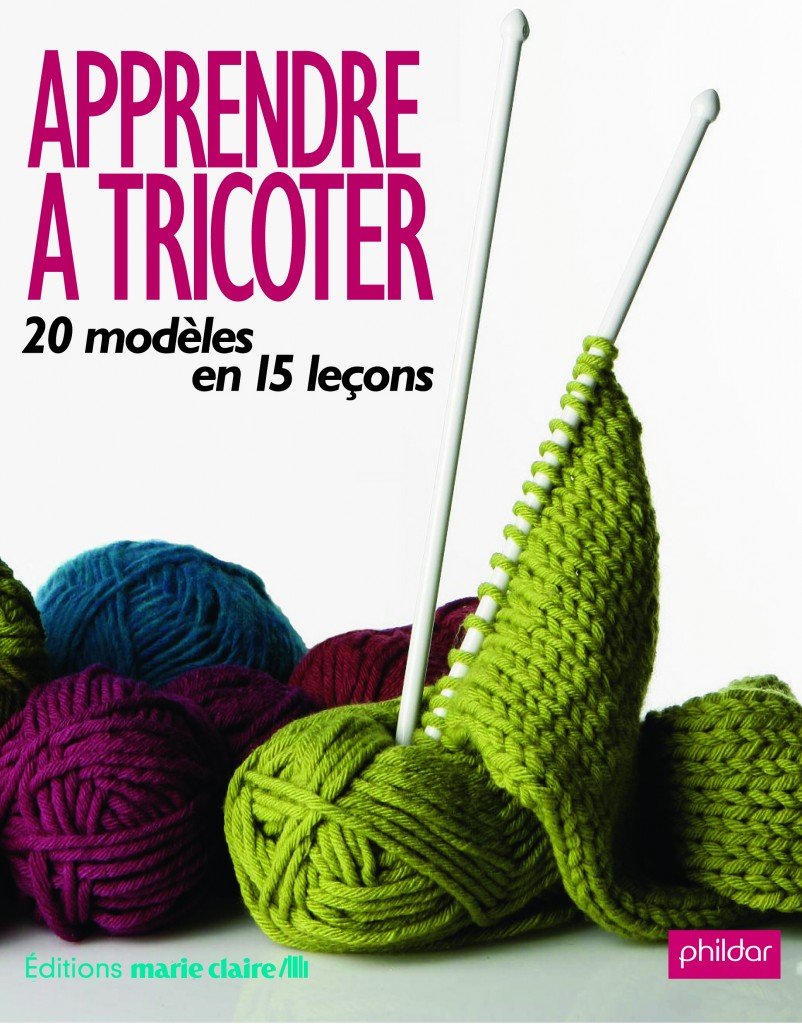 APPRENDRE A TRICOTER 20 mod�les en 15 le�ons Books
