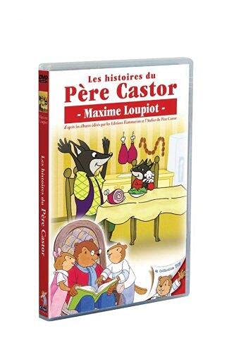 Les Histoires du Père Castor - 25/26 - Maxime Loupiot dvd