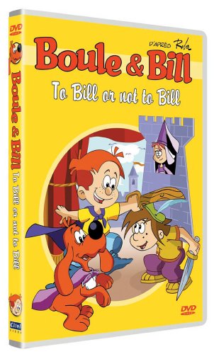 Boule & Bill : To Bill or not to Bill Films