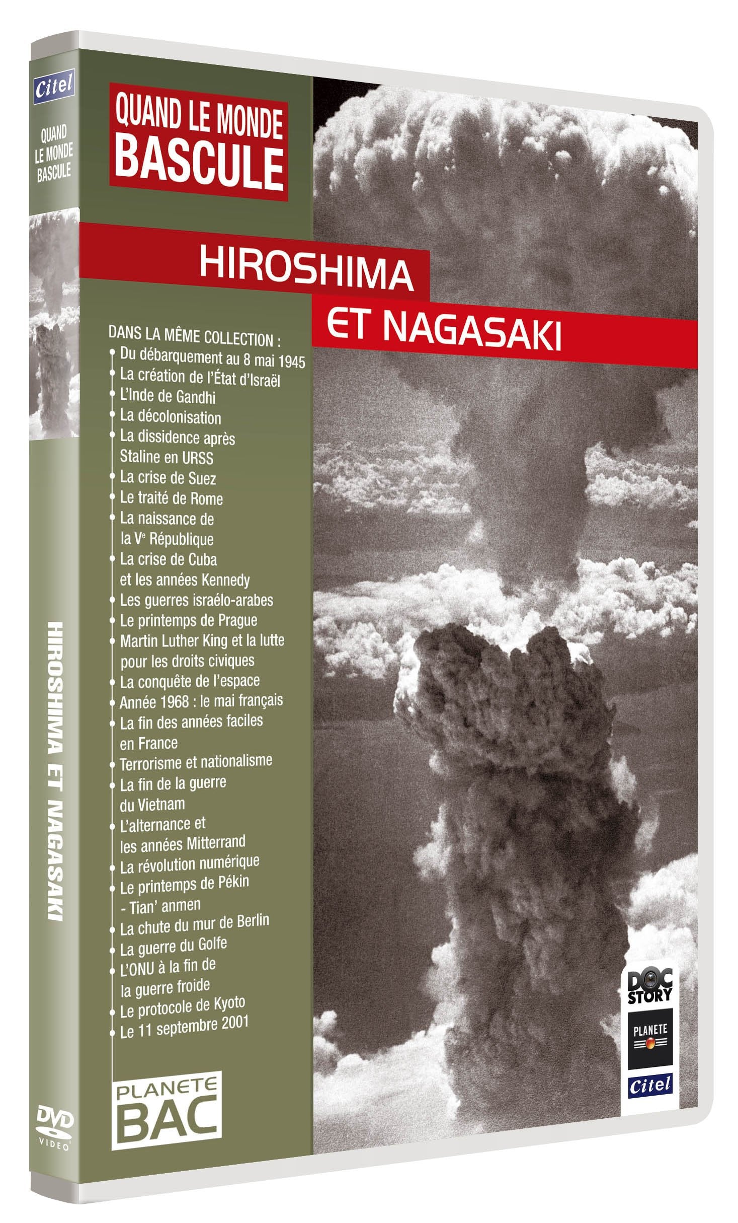 Quand le monde bascule : Hiroshima et Nagasaki Films