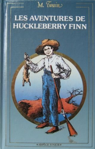 Les aventures de Huckleberry Finn book