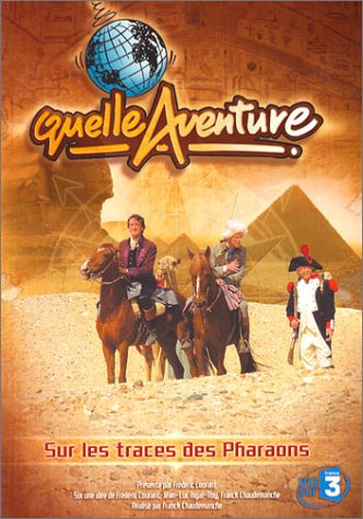 Quelle aventure! Sur les traces des Pharaons Books