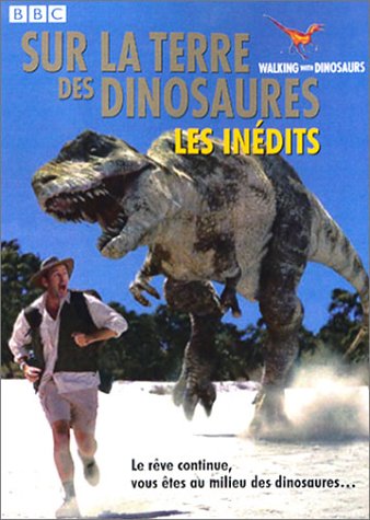 Sur la terre des dinosaures, Les Inédits Movies