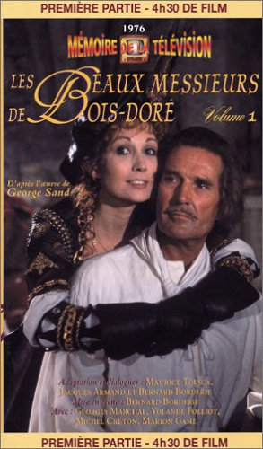 Les Beaux messieurs de Bois-Doré, 1ère partie dvd