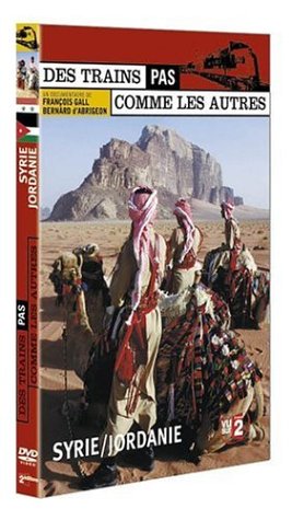 Des trains pas comme les autres : Syrie / Jordanie Films