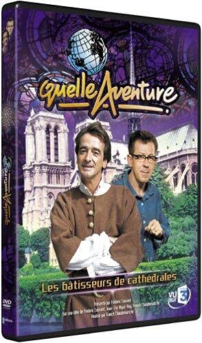 Quelle aventure ! : Les Bâtisseurs de Cathédrales Films