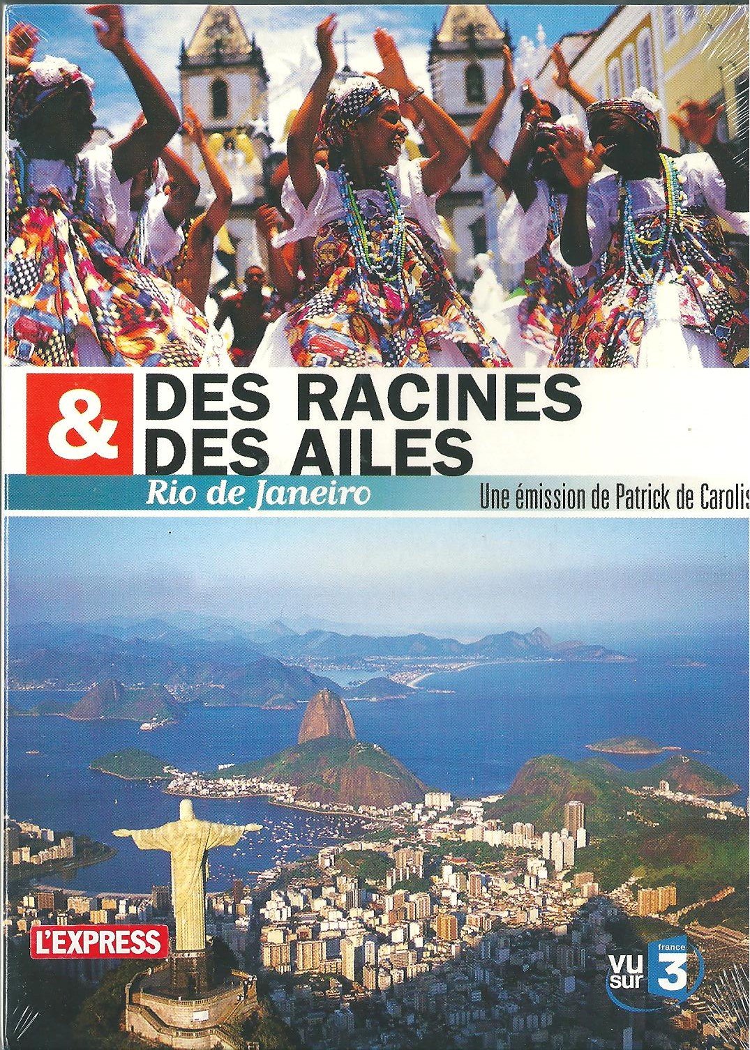 Des racines et des ailes : Rio de Janeiro Films