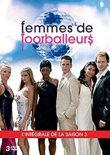 Femmes de footballeurs, saison 3 Box sets