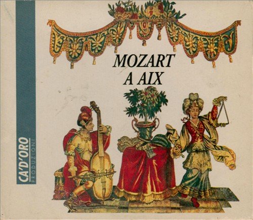 MOZART A AIX - DON GIOVANNI + LE NOZZE DI FIGARO + DIE ENTFUHRUNG AUS DEM SERAIL - HANS ROSBAUD cd