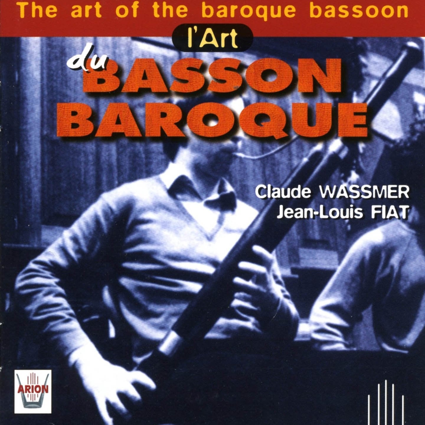 The Art of.-das Barockfagott Classical