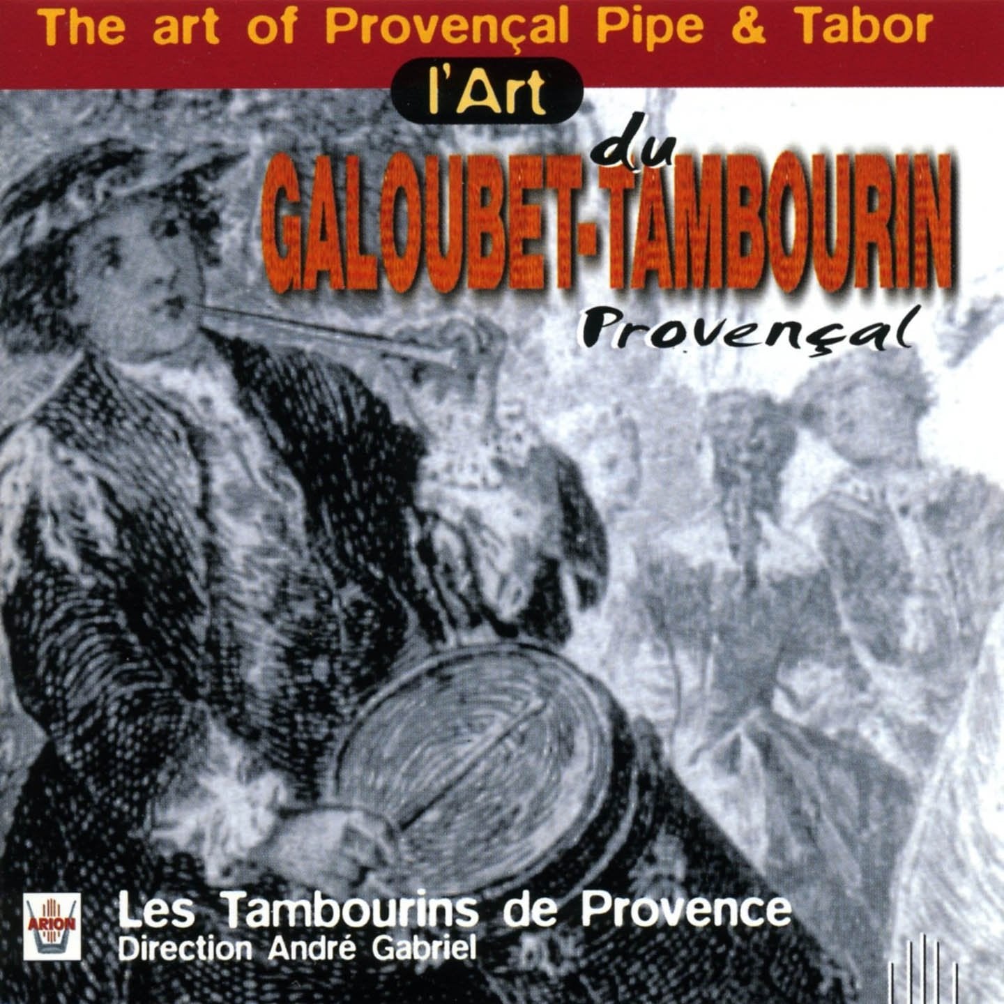 The Art of...-Galoubet und Tamburin Classical