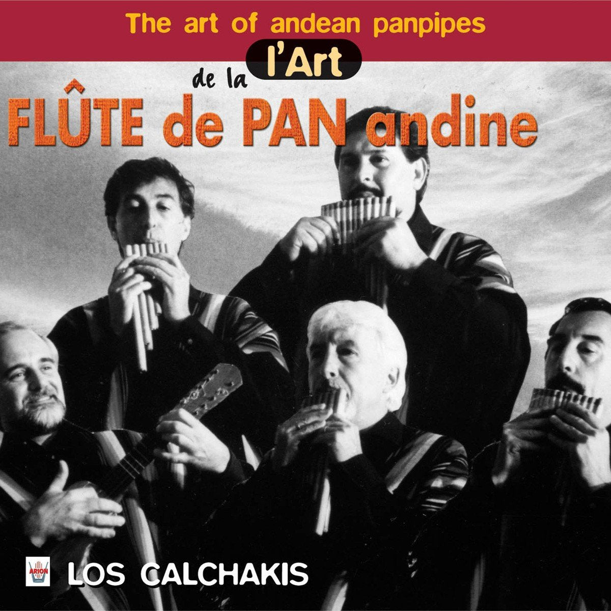 The art of.-Die andische Panflöte Classical