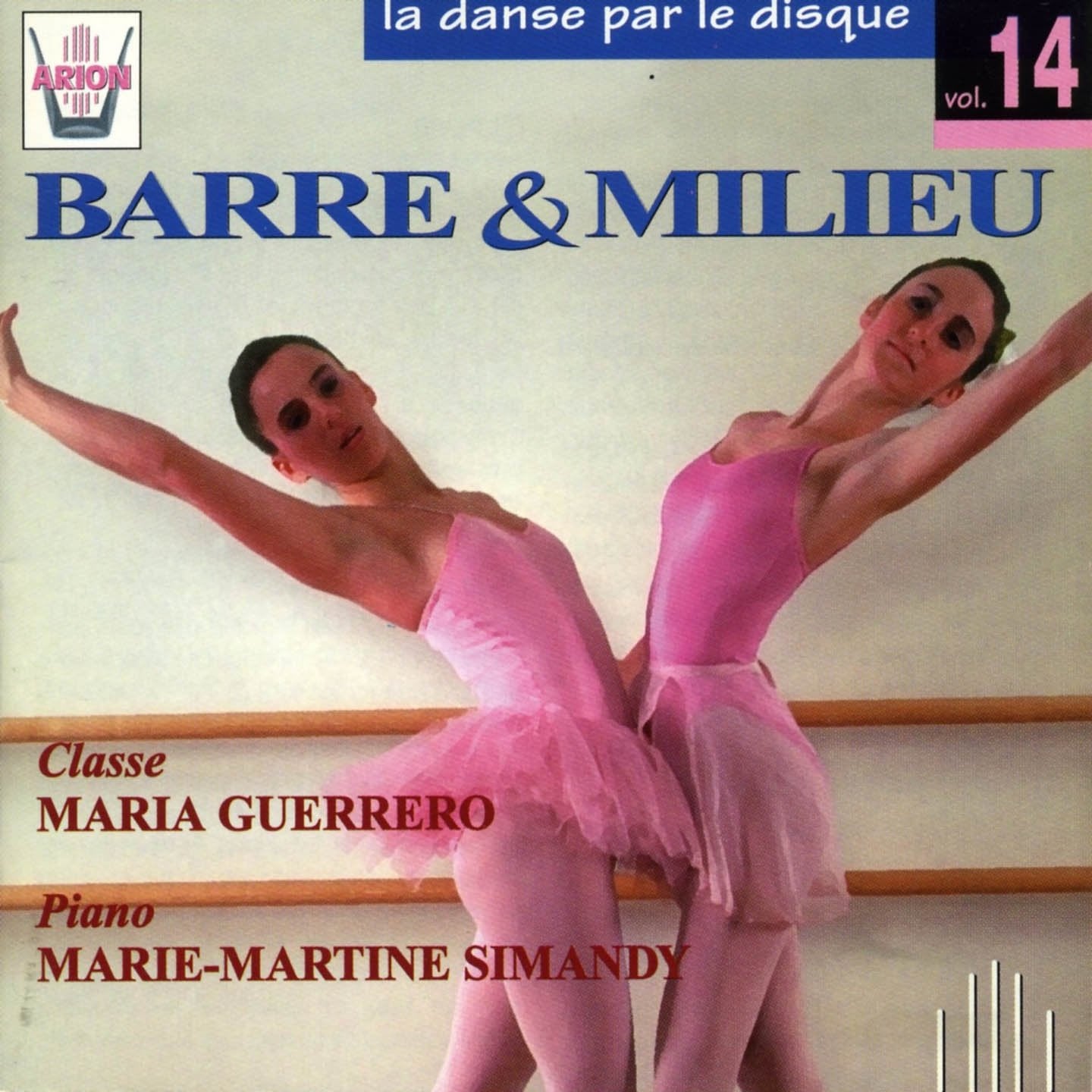 Barre & Milieu-la Danse par le Disque Dance & Electronic