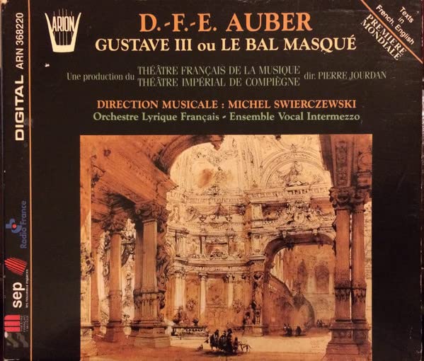 Auber: Gustave III ou Le Bal Masque (Gesamtaufnahme) Classical